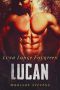 [Luna Lodge 14] • Lucan